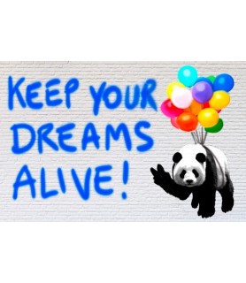 Keep your dreams alive! -...